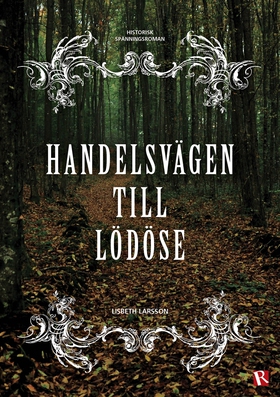 Handelsvägen till Lödöse (e-bok) av Lisbeth Lar