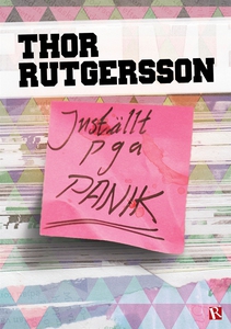 Inställt pga panik (e-bok) av Thor Rutgersson