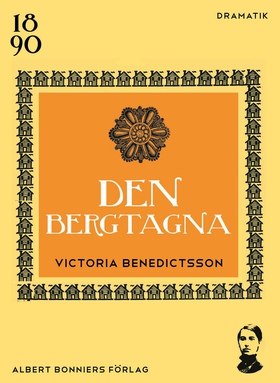 Den bergtagna (e-bok) av Victoria Benedictsson,