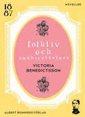 Folkliv och småberättelser