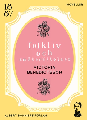 Folkliv och småberättelser (e-bok) av Victoria