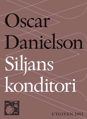 Siljans konditori: en kärleksroman (e-bok) av O