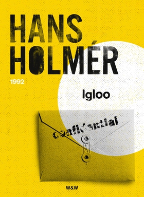 Igloo : polisroman (e-bok) av Hans Holmér