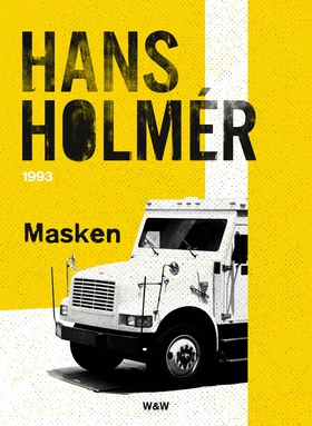Masken : Polisroman (e-bok) av Hans Holmér
