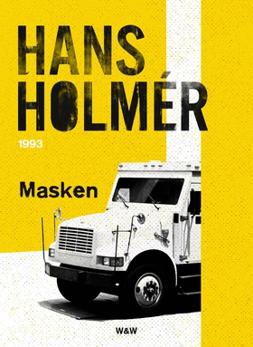 Masken : polisroman (e-bok) av Hans Holmér