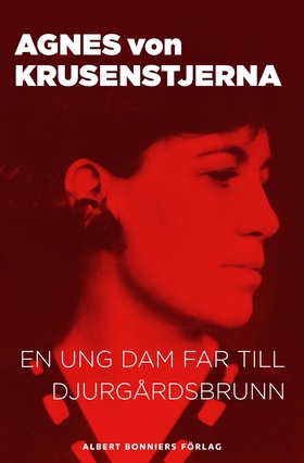 En ung dam far till Djurgårdsbrunn (e-bok) av A