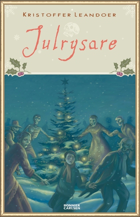 Julrysare (e-bok) av Kristoffer Leandoer