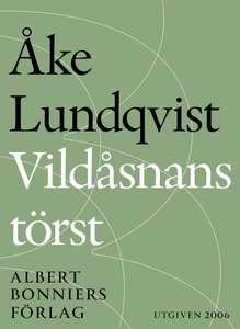 Vildåsnans törst : En bok om den hebreiska bibe