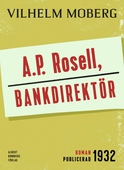 A.P. Rosell, bankdirektör