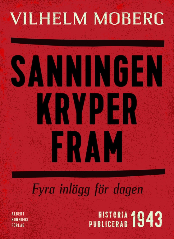 Sanningen kryper fram : Fyra inlägg för dagen