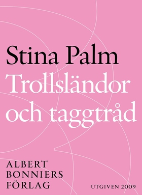 Trollsländor och taggtråd: noveller (e-bok) av 