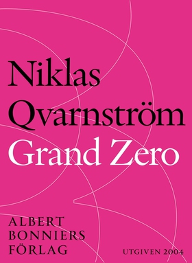Grand Zero (e-bok) av Niklas Qvarnström