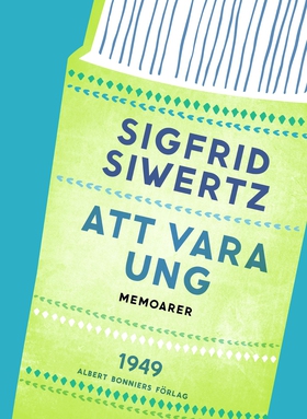 Att vara ung (e-bok) av Sigfrid Siwertz