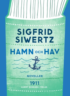 Hamn och hav: valda noveller (e-bok) av Sigfrid