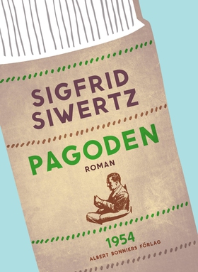 Pagoden (e-bok) av Sigfrid Siwertz