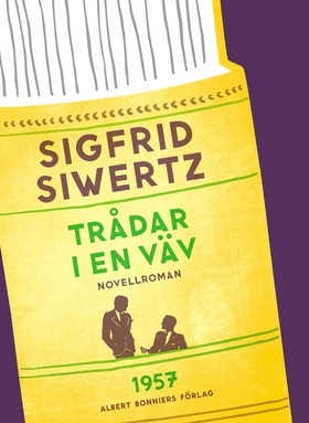 Trådar i en väv: novellroman (e-bok) av Sigfrid