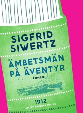 Ämbetsmän på äventyr (e-bok) av Sigfrid Siwertz
