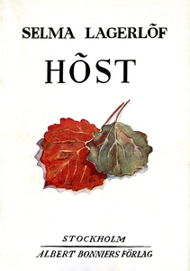 Höst : Berättelser och tal (e-bok) av Selma Lag