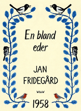 En bland eder (e-bok) av Jan Fridegård