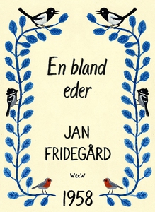 En bland eder (e-bok) av Jan Fridegård