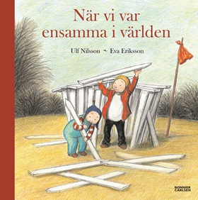 När vi var ensamma i världen (e-bok) av Ulf Nil