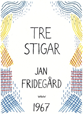 Tre stigar (e-bok) av Jan Fridegård