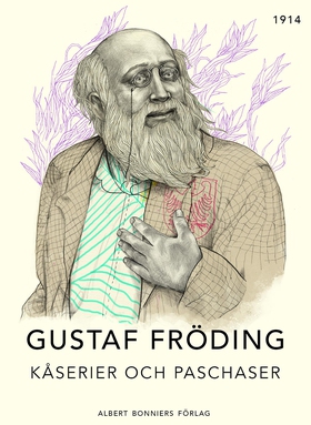 Kåserier och paschaser (e-bok) av Gustaf Frödin