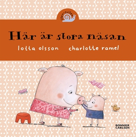 Här är stora näsan (e-bok) av Lotta Olsson, Cha
