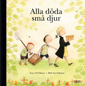 Alla döda små djur (e-bok) av Ulf Nilsson