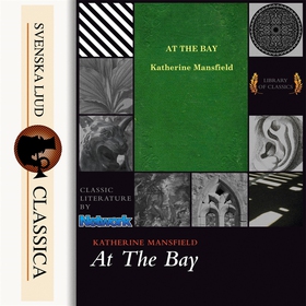 At the Bay (ljudbok) av Katherine Mansfield