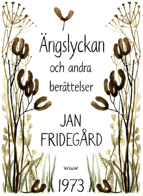 Ängslyckan och andra berättelser (e-bok) av Jan