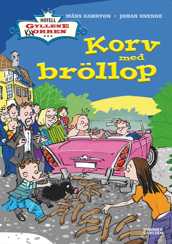 Korv med bröllop (e-bok) av Johan Unenge