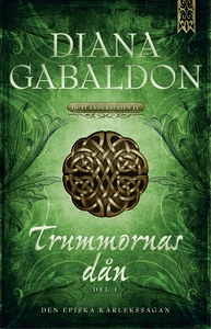 Trummornas dån - Del 1 (e-bok) av Diana Gabaldo
