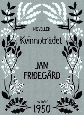Kvinnoträdet (e-bok) av Jan Fridegård