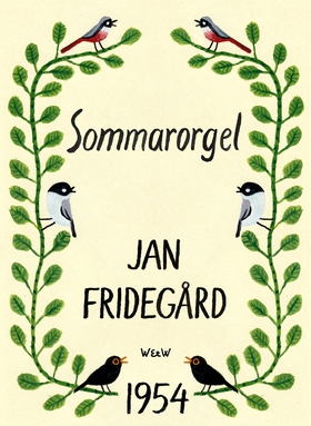 Sommarorgel (e-bok) av Jan Fridegård