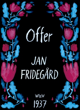 Offer (e-bok) av Jan Fridegård