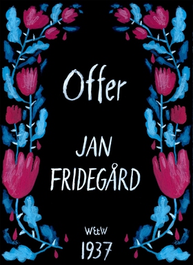 Offer (e-bok) av Jan Fridegård