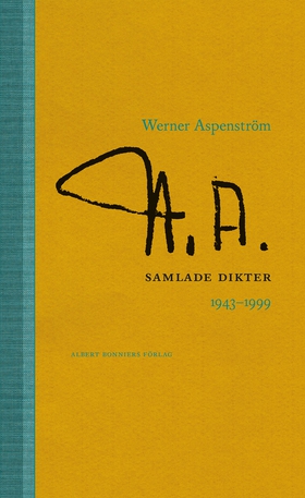 Samlade dikter 1943-1997 (e-bok) av Werner Aspe