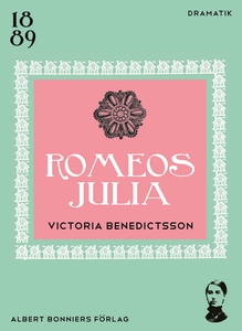 Romeos Julia (e-bok) av Victoria Benedictsson,