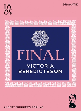 Final (e-bok) av Victoria Benedictsson, Ernst A