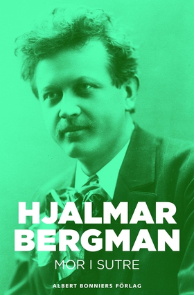 Mor i Sutre (e-bok) av Hjalmar Bergman