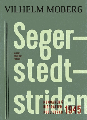 Segerstedtstriden (e-bok) av Vilhelm Moberg