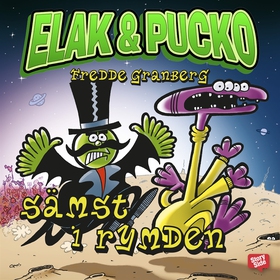 Elak & Pucko - sämst i rymden (ljudbok) av Fred