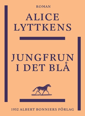 Jungfrun i det blå (e-bok) av Alice Lyttkens