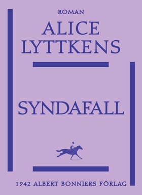 Syndafall (e-bok) av Alice Lyttkens