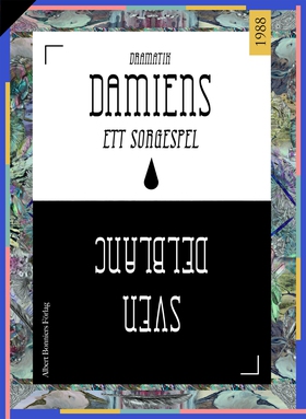 Damiens : Ett sorgespel (e-bok) av Sven Delblan
