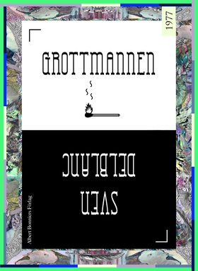 Grottmannen (e-bok) av Sven Delblanc