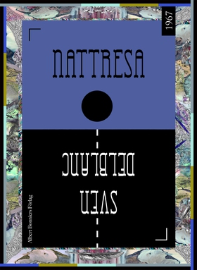 Nattresa (e-bok) av Sven Delblanc
