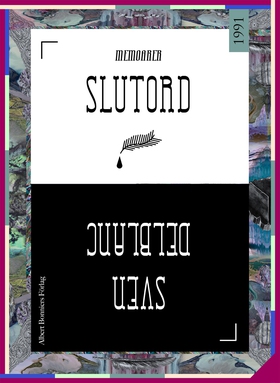 Slutord (e-bok) av Sven Delblanc