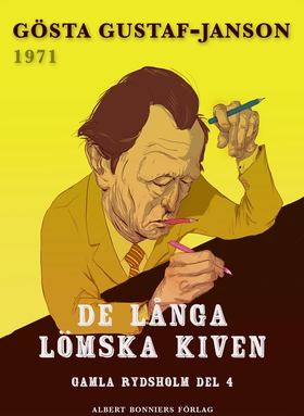 De långa lömska kiven (e-bok) av Gösta Gustaf-J
